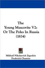 The Young Muscovite V2