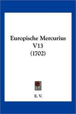 Europische Mercurius V13 (1702)