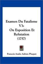 Examen Du Fatalisme V3