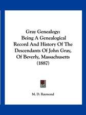 Gray Genealogy