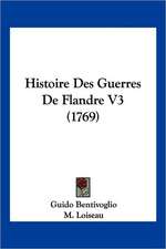 Histoire Des Guerres De Flandre V3 (1769)