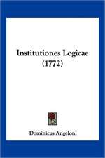 Institutiones Logicae (1772)