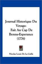 Journal Historique Du Voyage