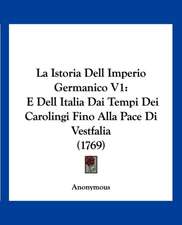 La Istoria Dell Imperio Germanico V1