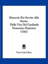 Memorie Per Servire Alla Storia