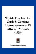 Nimfale Fiesolano Nel Quale Si Contiene L'Innamoramento Di Affrico E Mensola (1778)