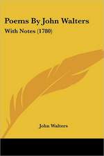 Poems By John Walters