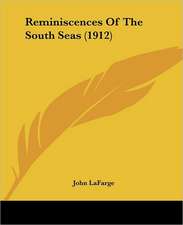 Reminiscences Of The South Seas (1912)