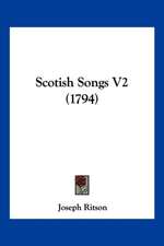 Scotish Songs V2 (1794)