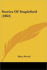 Stories Of Stapleford (1864)