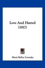 Love And Hatred (1917)