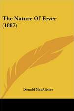 The Nature Of Fever (1887)