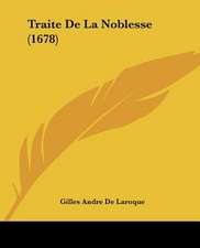 Traite De La Noblesse (1678)