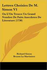 Lettres Choisies De M. Simon V1