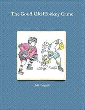 The Good Old Hockey Game