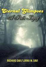 Eternal Glimpses: A Poet's Legacy