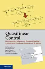 Quasilinear Control: Performance Analysis and Design of Feedback Systems with Nonlinear Sensors and Actuators