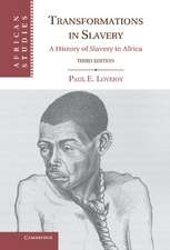 Transformations in Slavery: A History of Slavery in Africa