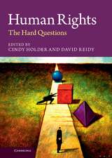 Human Rights: The Hard Questions