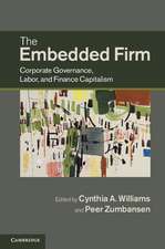 The Embedded Firm: Corporate Governance, Labor, and Finance Capitalism