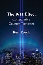 The 9/11 Effect: Comparative Counter-Terrorism