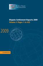 Dispute Settlement Reports 2009: Volume 1, Pages 1-622