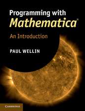 Programming with Mathematica®: An Introduction