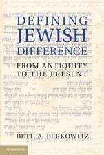 Defining Jewish Difference: From Antiquity to the Present