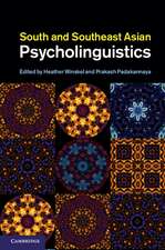 South and Southeast Asian Psycholinguistics