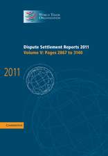 Dispute Settlement Reports 2011: Volume 5, Pages 2867–3140