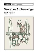 Wood in Archaeology