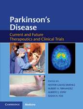 Parkinson's Disease: Current and Future Therapeutics and Clinical Trials