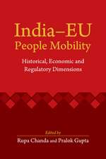 India–EU People Mobility: Historical, Economic and Regulatory Dimensions