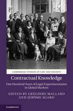 Contractual Knowledge: One Hundred Years of Legal Experimentation in Global Markets