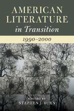 American Literature in Transition, 1990–2000