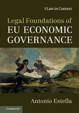 Legal Foundations of EU Economic Governance