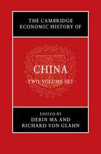 The Cambridge Economic History of China 2 Volume Hardback Set