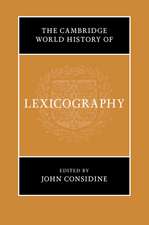 The Cambridge World History of Lexicography