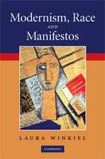 Modernism, Race and Manifestos