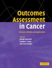 Outcomes Assessment in Cancer