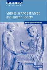 Studies in Ancient Greek and Roman Society