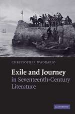 Exile and Journey in Seventeenth-Century Literature