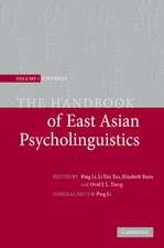 The Handbook of East Asian Psycholinguistics