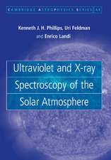 Ultraviolet and X-ray Spectroscopy of the Solar Atmosphere