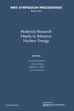 Materials Research Needs to Advance Nuclear Energy: Volume 1215