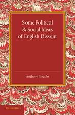 Some Political and Social Ideas of English Dissent 1763–1800