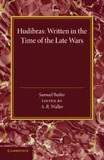 Hudibras: Written in the Time of the Late Wars