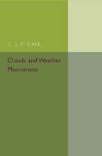 Clouds and Weather Phenomena