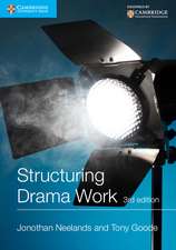 Neelands, J: Structuring Drama Work