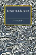 Letters on Education